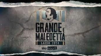 Lazio 1974: grande e maledetta - S1E01
