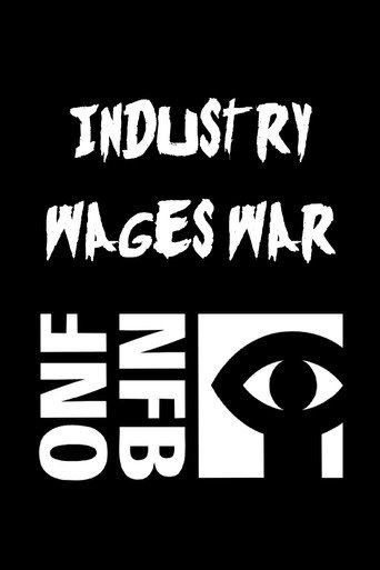 Poster for Industry Wages War