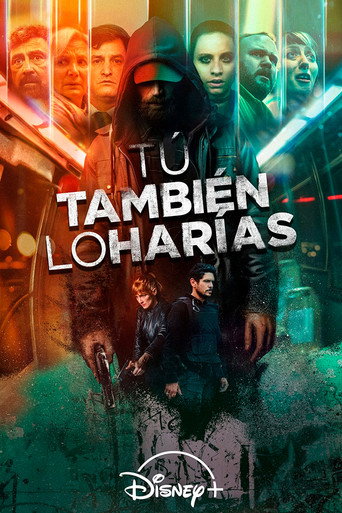 You Would Do It Too — Posters 14