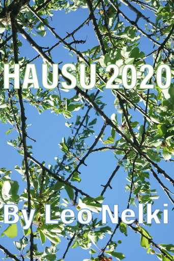 Hausu 2020: Locked Down with My Friends in My Parents&rsquo; Empty House During the First Wave of COVID-19 (2021)