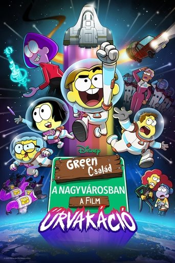 Green család a nagyvárosban – A film: Űrvakáció