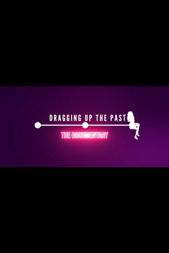 Poster film Dragging Up The Past