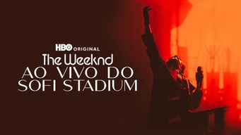 Cena de The Weeknd: Ao Vivo do SoFi Stadium