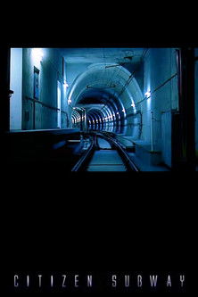 Citizen Subway poster