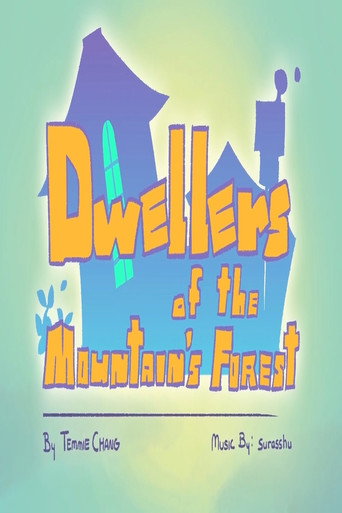 Dwellers of the Mountain&rsquo;s Forest (2018)