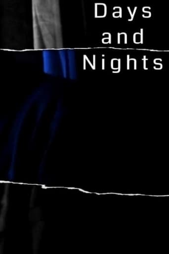 Days and Nights