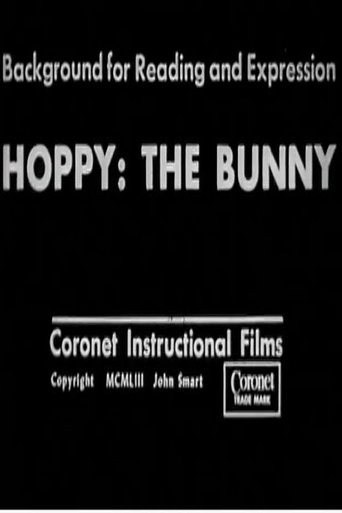 Hoppy: The Bunny; Background for Reading and Expression