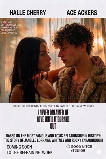 I Never Dreamed Of Love Until It Burned Out (2026)