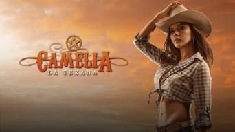 Camelia La Texana - 1x01