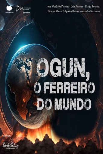 Ògún, o ferreiro do mundo poster