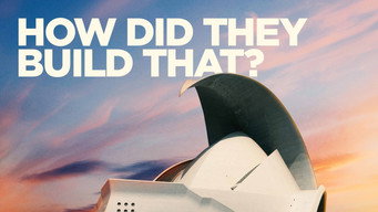 How Did They Build That? (2021- )