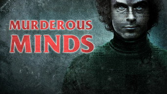 #2 Murderous Minds: Inside Serial Killers