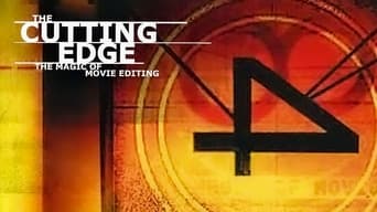 The Cutting Edge: The Magic of Movie Editing (2004)