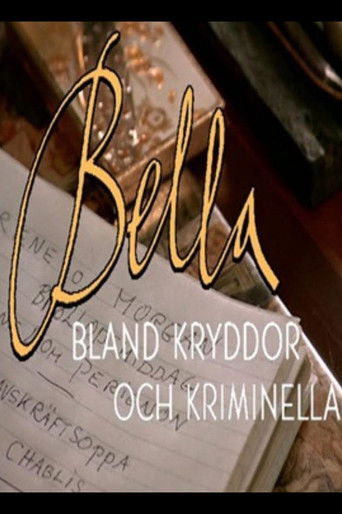 Bella bland kryddor och kriminella (2002)