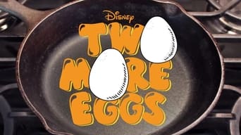 Two More Eggs (2015-2017)