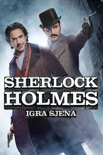 Sherlock Holmes: A Game of Shadows