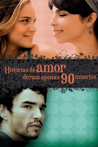 Poster of Histórias de Amor Duram Apenas 90 Minutos