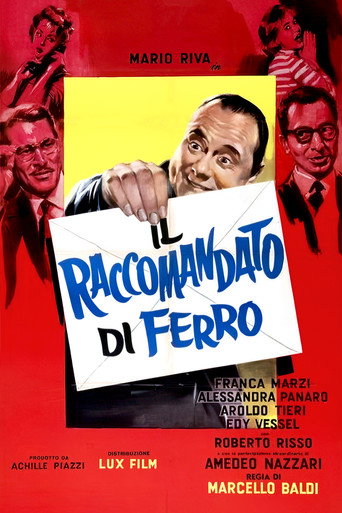 Il raccomandato di ferro