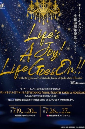 Life's a Joy! Life Goes On!! (2025)
