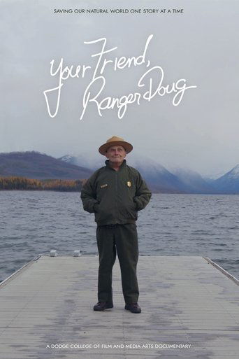 Your Friend, Ranger Doug en streaming 