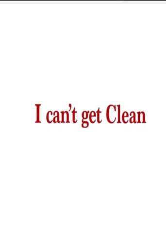 I can&rsquo;t get Clean (2024)