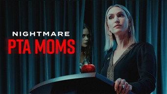 Nightmare PTA Moms (2022)