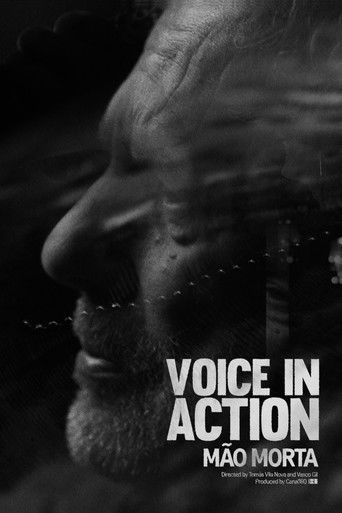 Voice in Action - Mão Morta poster