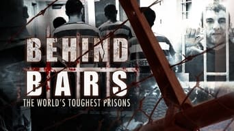 #1 Behind Bars: The World's Toughest Prisons