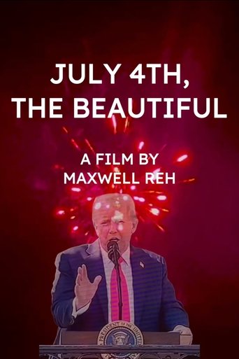 July 4th, the Beautiful (2025)