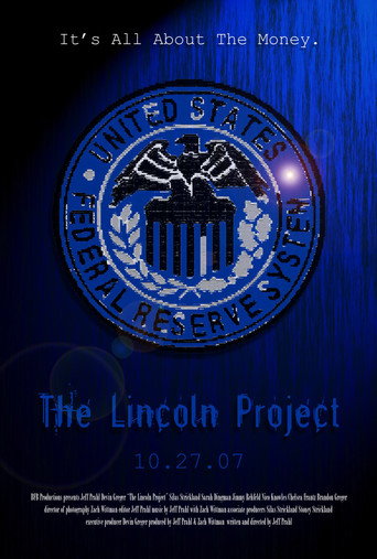 The Lincoln Project (2007)