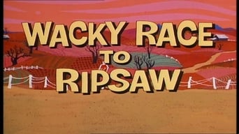 Wacky Race to Ripsaw