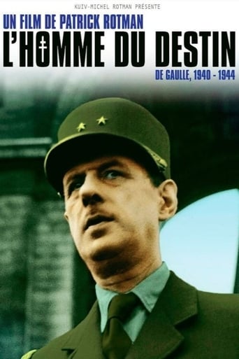 L'Homme du destin, De Gaulle 1940 - 1944