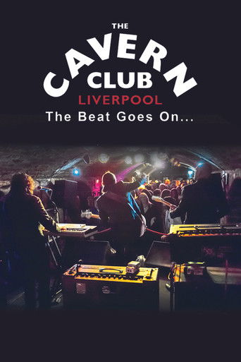 The Cavern Club: The Beat Goes On (2019)