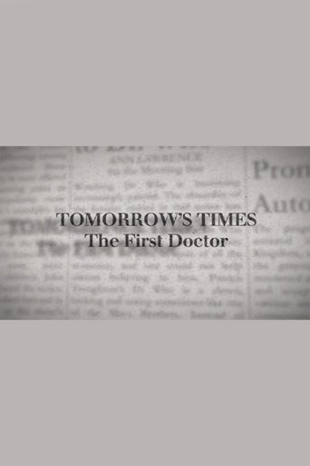 Tomorrow's Times: The First Doctor (2011)