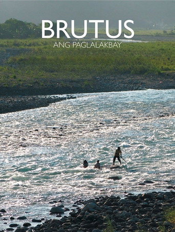Brutus: Ang Paglalakbay