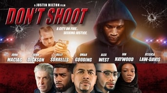 Don't Shoot (2017)