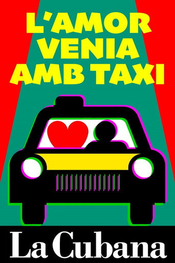 L'amor venia amb taxi
