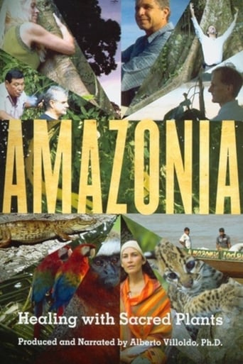 Amazonia: Healing with Sacred Plants