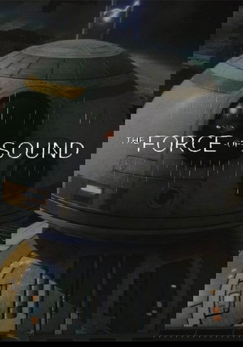 The Force of Sound (2018)