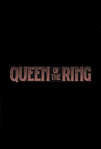 Queen of the Ring en streaming 