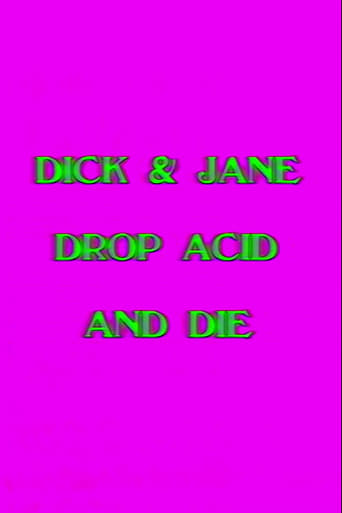 Dick and Jane Drop Acid and Die