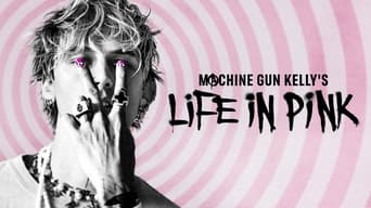 #3 Machine Gun Kelly's Life in Pink