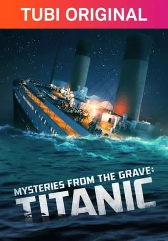 Mysteries From The Grave: Titanic (2022)