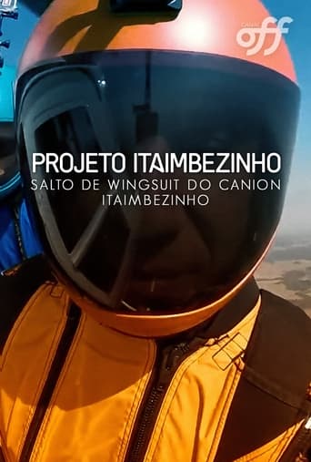 Projeto Itaimbezinho – Salto De Wingsuit Do Cânion Itaimbezinho poster