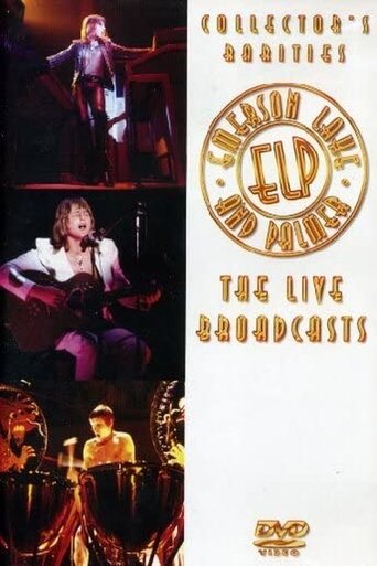 Emerson, Lake and Palmer: The Live Broadcasts (2006)
