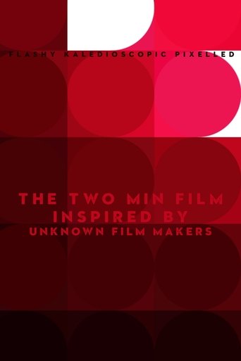 The two minute film inspired by unknown filmmakers (1970)