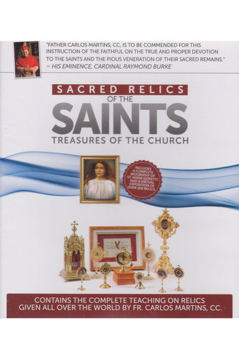 Sacred Relics of the Saints Treasures of the Church: Saint Maria Goretti poster