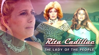 #1 Rita Cadillac: The Lady of the People