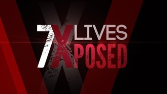 7 Lives Exposed - S1E01