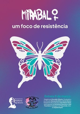 Mirabal: Um Foco de Resistência (2022) Mirabal: Um Foco de Resistência (2022)